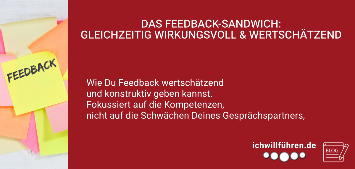 Begleitbild zum Leadership Insights Blogbeitrag: DAS FEEDBACK-SANDWICH: GLEICHZEITIG WIRKUNGSVOLL & WERTSCHÄTZEND